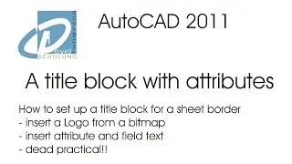 AutoCAD 2011 - setting up a sheet title as a block using attributes
