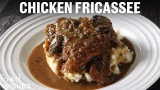 How to Make Chicken Fricassee | Food Wishes