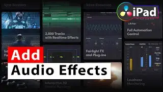 How To Add Audio Effects 🔉 DaVinci Resolve iPad
