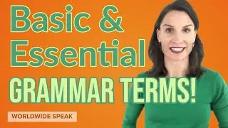 10 Basic and Essential Grammar Terms