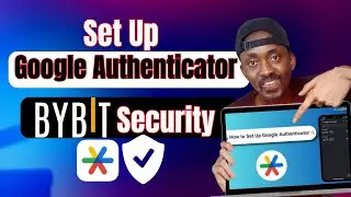 How To Set Google Authenticator on Bybit & Other Websites And Services