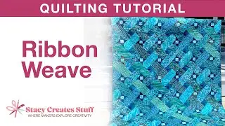 Quilt Tutorial: Make the Ribbon Weave Twin Size Quilt ft. Ebb & Flow Collection