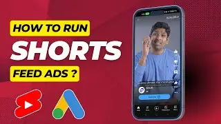 How to Run Google Ads On YouTube Shorts Feed? Shorts Per Ads Kaise Chalaye? Google Ads for Shorts