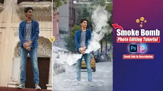 3D Smoke Bomb Photo Editing Effect - AA Production Edits - Photoshop & Picsart Tutorial