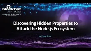 Discovering Hidden Properties to Attack the Node.js Ecosystem