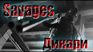 Escape from Tarkov - Savages