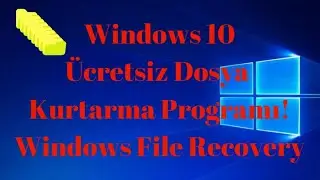 Windows 10'da Silinen Dosyaları Kurtarma Programı Ücretsiz!