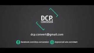 DCP Conversion / Any video to DCP