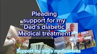 Support My Dad's Fight Against Diabetes: Help Fund His Medical Treatment
