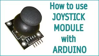 How to use Joystick with Arduino
