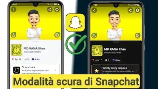 Come ottenere la modalità scura su Snapchat (Android o iOS)