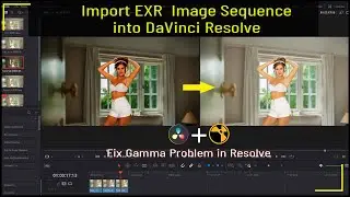 Import EXR Image Sequence in DaVinci Resolve | Import  Rendered EXR FIle in DaVinci Resolve