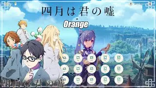 Shigatsu Wa Kimi No Uso Orange - Genshin Impact - Windsong Lyre