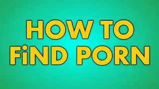How to Find Porn on YouTube #AnswerUsYouTube