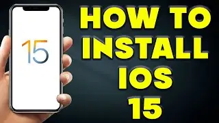 How to Install IOS 15 🔥 How to Install IOS 15 Tutorial?