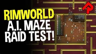 RimWorld AI Maze Raid Test! (RimWorld 1.0 preview)