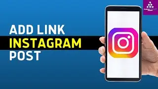 How to Add Link To Instagram Post (Step by Step)