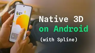 3D for Android using Spline