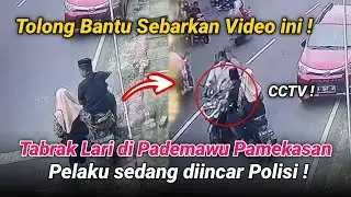 Viral Video detik detik Tabrak lari di Pademawu Pamekasan Terekam CCTV, Pelaku Sedang diincar Polisi