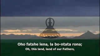 National Anthem of Lesotho - "Lesōthō Fatše La Bo-Ntat'a Rōna"
