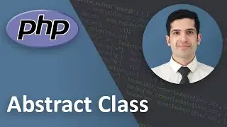 Abstract Class in PHP (Object Oriented Programming) - PHP Tutorial Beginner to Advanced