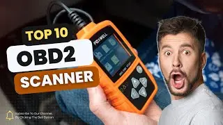 Top 10 Best OBD2 Scanners of 2024 Revealed! [for Professional Diagnosis]