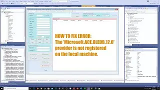 HOW TO FIX ERROR The Microsoft.ACE.OLEDB.12.0 provider is not registered on the local machine