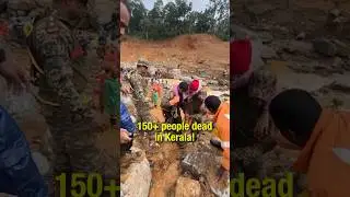 Worst Floods of 2024 : Kerala Landslide