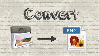 How to convert JPG / JPEG to PNG format