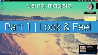 Using Mageia | Look & Feel