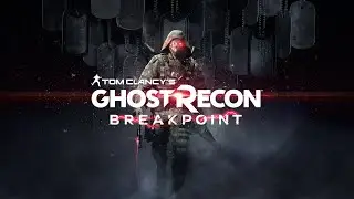 ПРОСТО ТАК►Ghost Recon Breakpoint