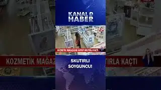 Kozmetik Mağazını Soyup Skutırla Kaçan Soyguncu Kamerada...
