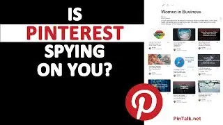 Is Pinterest Spying on You?