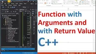 Function with Arguments and Return Value - C++ Programming