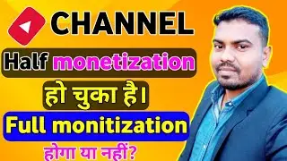 half monetization enable ho chuka hai ! 🔥 full monetization Hoga ya nahin🤔