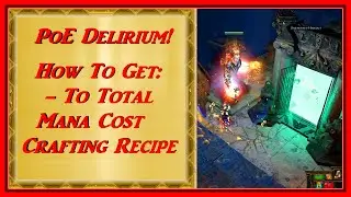 WORKS in 3.25 PoE - HOW to GET - To TOTAL MANA COST Crafting Recipe (Two Versions)