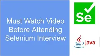 Important Tips Before Attending Selenium Interview