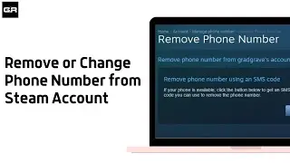 How to Remove or Change Phone Number from Steam Account