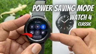 How to Enable the Power Saving Mode on Galaxy Watch 4 Classic!