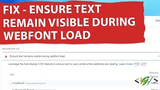 How to Fix Ensure Text Remains Visible During Webfont Load for Custom Fonts @font-face CSS Rule