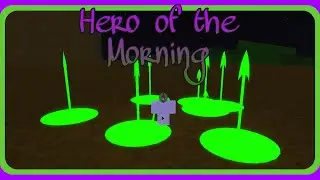 Hero of the Morning | Rogue Lineage