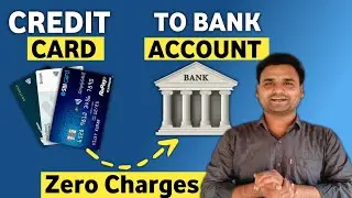 Credit Card To Bank Account Money Transfer  | Transfer Money From Credit Card To Bank
