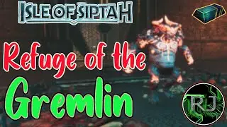 Conan Exiles SIPTAH return day 17 Refuge of the Gremlin Vault