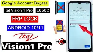 Itel Vision 1 Pro L6502 FRP Bypass Without PC Android 10 | itel l6502 frp