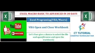 Excel VBA- Open and Close Workbook ||VBA to Browse File and Open File in Excel