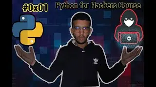 python for Ethical Hackers course: Introduction #001