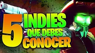 5 JUEGOS INDIES que NO DEBES PERDER DE VISTA!