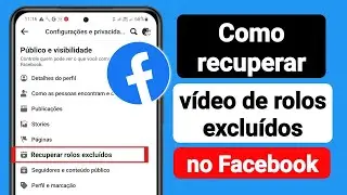 Como recuperar vídeo de rolos excluídos no Facebook | Recuperar vídeo excluído do Facebook Reels