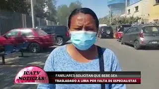 FAMILIARES DE NIÑO HOSPITALIZADO PIDEN TRASLADO A LIMA.