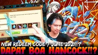 New Redeem Code 7 June 2021, Gacha Malah Dapat Boa Hancock!!? - Epic Treasure